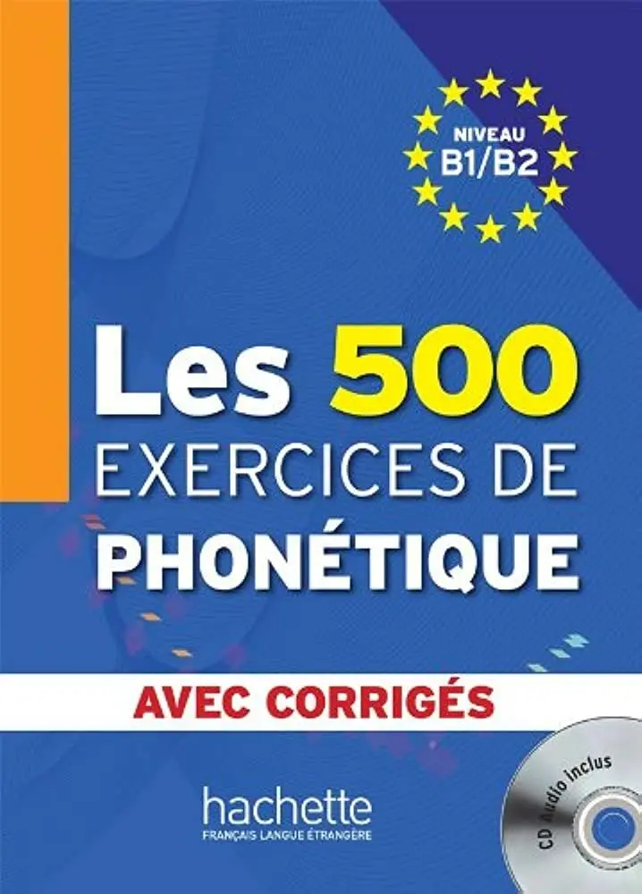 Обкладинка "Les 500 Exercices Phone'tique B1/B2 + CD audio"