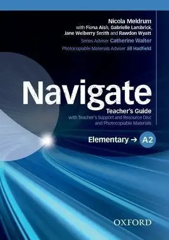 Navigate Elementary A2. Teacher's Book and Teacher's Resource Disc Pack