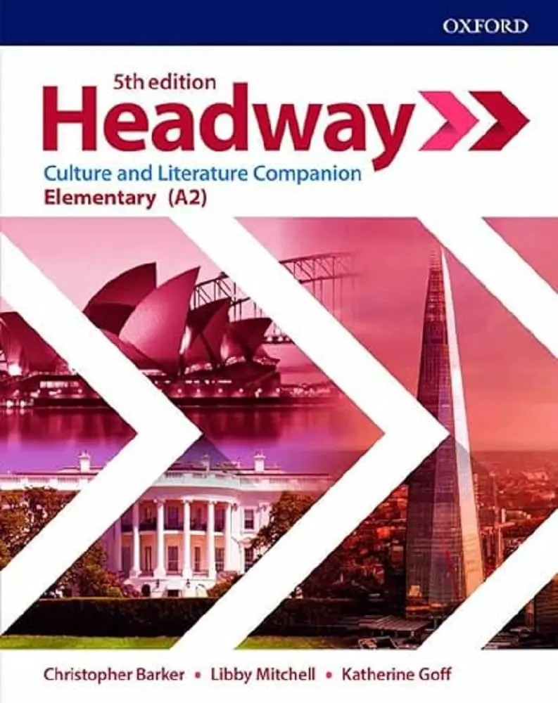 HEADWAY 5E Elementary. Culture & Literature Companion