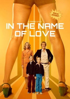 In the Name of Love