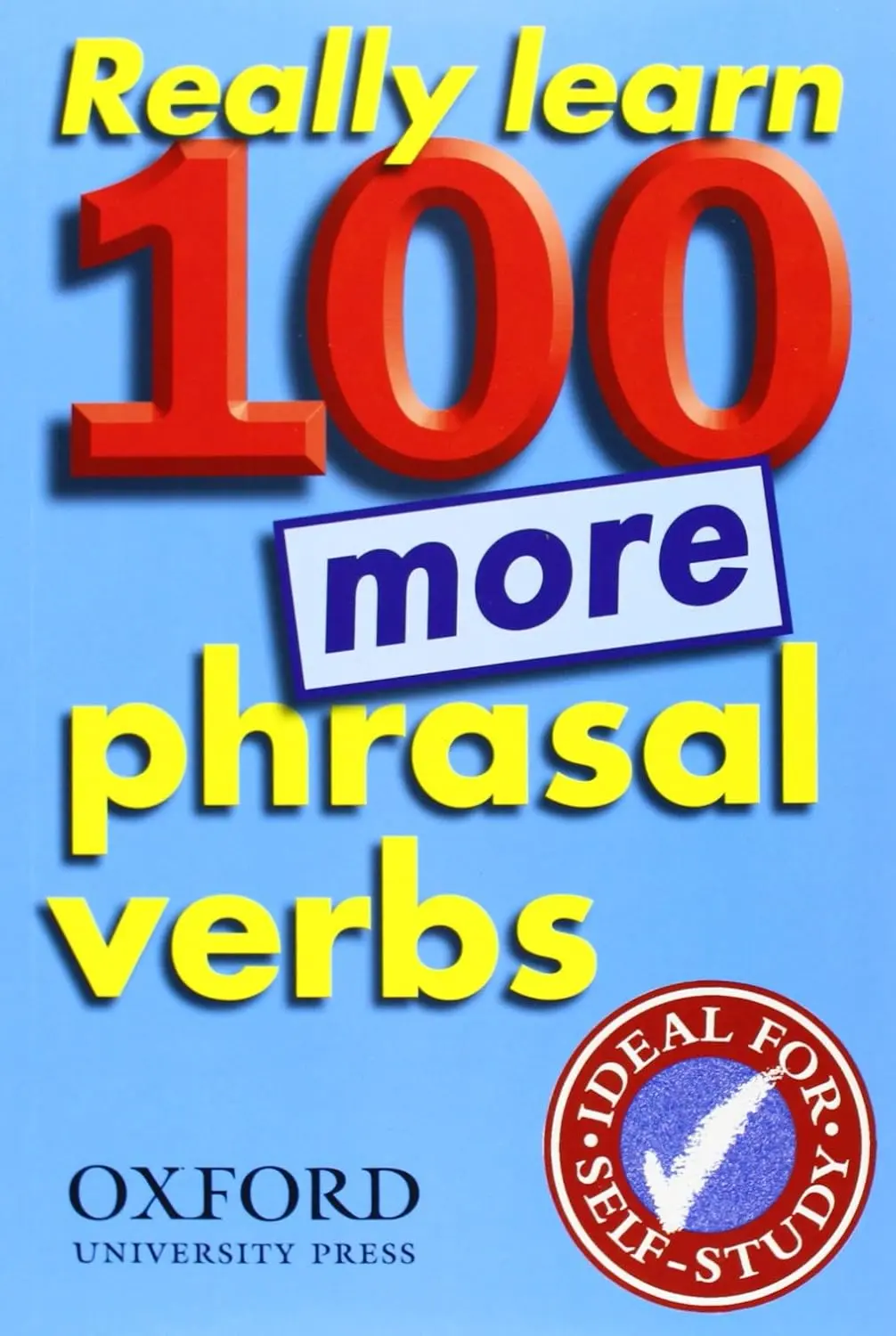Обкладинка "Really Learn 100 More Phrasal Verbs (1 Edition)"