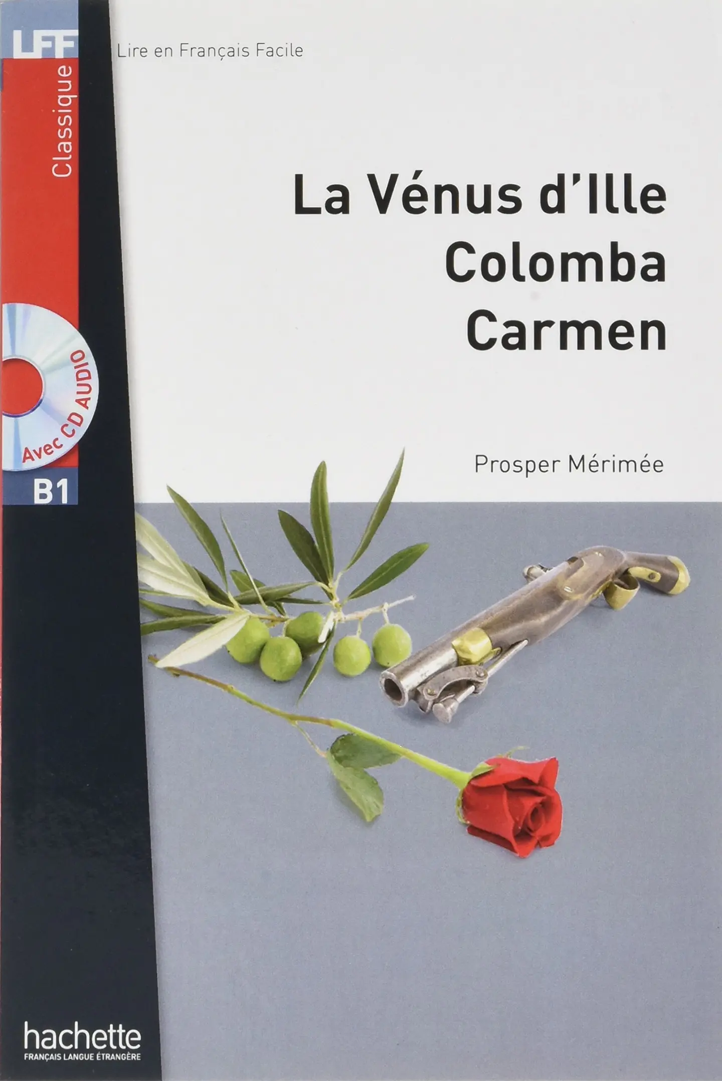 B1. La Venus d'Ille, Colomba, Carmen + CD audio