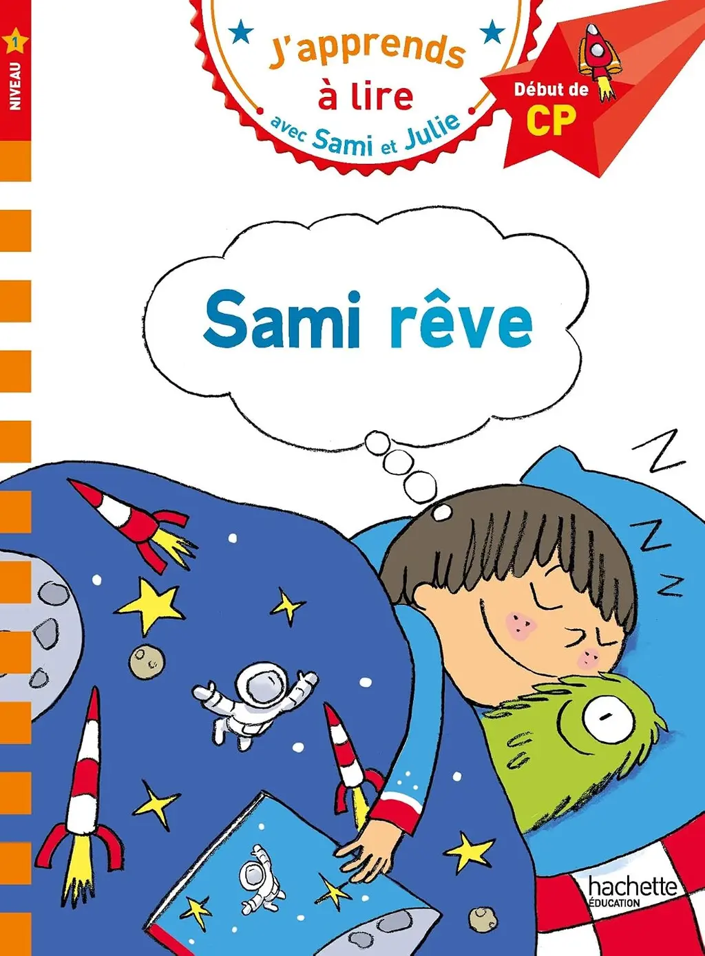 Обкладинка "J’apprends а lire avec Sami et Julie: Sami reve"