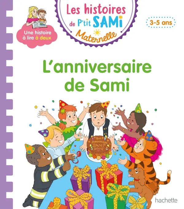 Обкладинка "Les histoires de P’tit Sami: L'anniversaire de Sami"