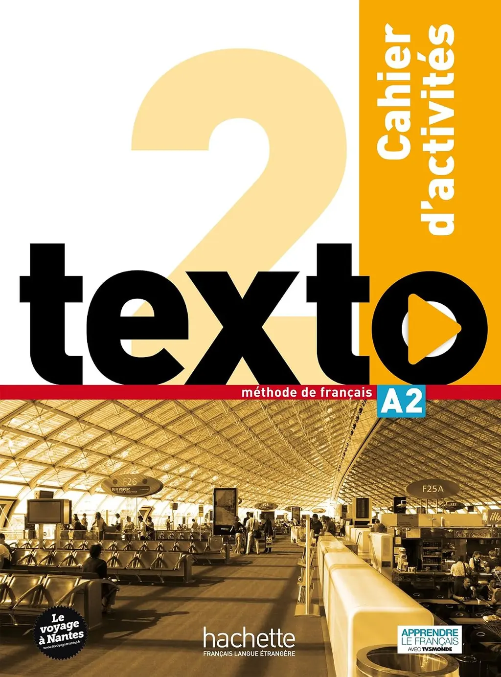 Обкладинка "Texto Niveau 2. Cahier d'activites + CD audio"