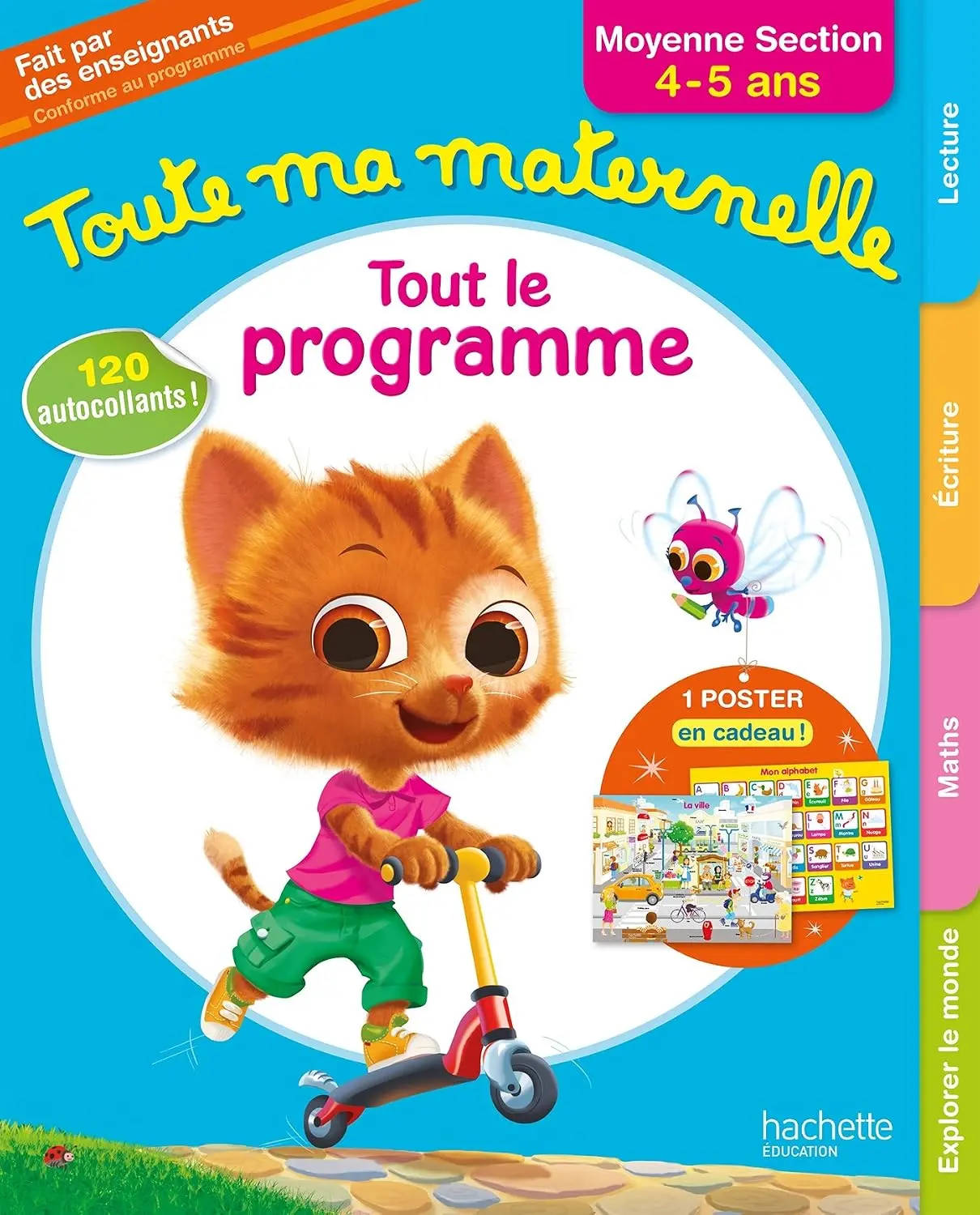 Toute Ma Maternelle. Tout le programme. Moyenne Section (4-5 ans)