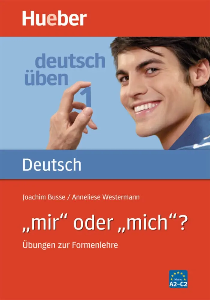 Обкладинка "Deutsch uben. vol. 1: "mir" oder "mich"?"
