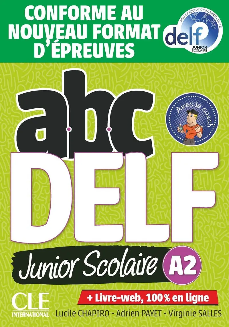 Обкладника "ABC DELF Junior scolaire 2021 édition A2 Livre + DVD + Livre-web" Обкладинка "ABC DELF Junior scolaire 2021 édition A2 Livre + DVD + Livre-web"