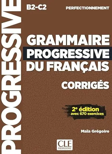 Обкладника "Communication Progr du Franc 2e Edition Niveau Perfectionnement B2-C2 Corriges" Обкладинка "Communication Progr du Franc 2e Edition Niveau Perfectionnement B2-C2 Corriges"