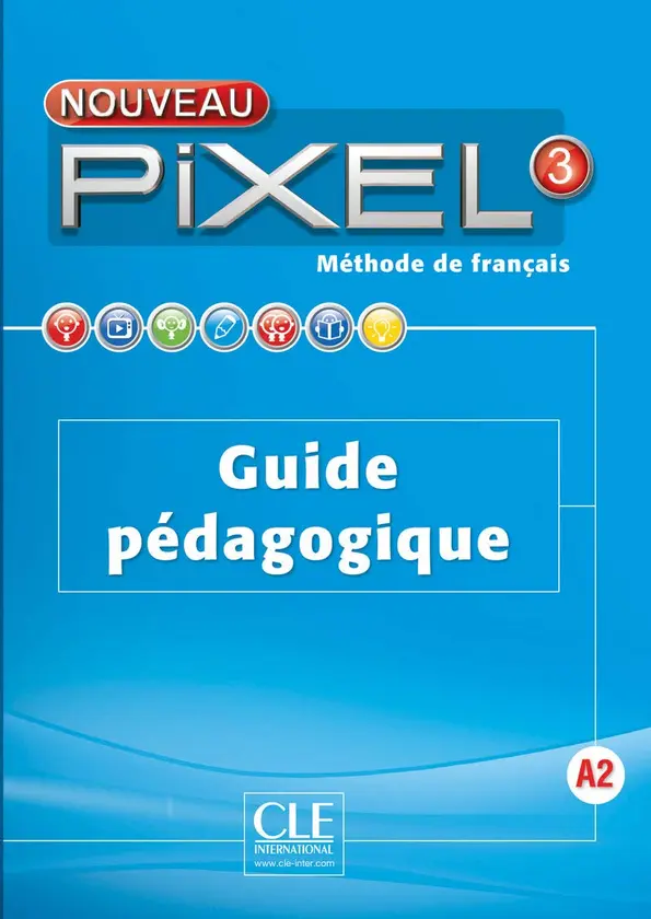 Обкладинка "Pixel Nouveau 3 Guide pédagogique"