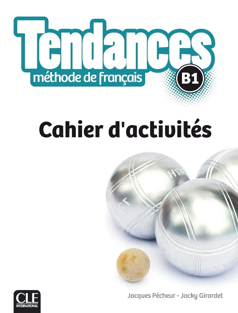 Обкладинка "Tendances B1 Cahier d'activites"