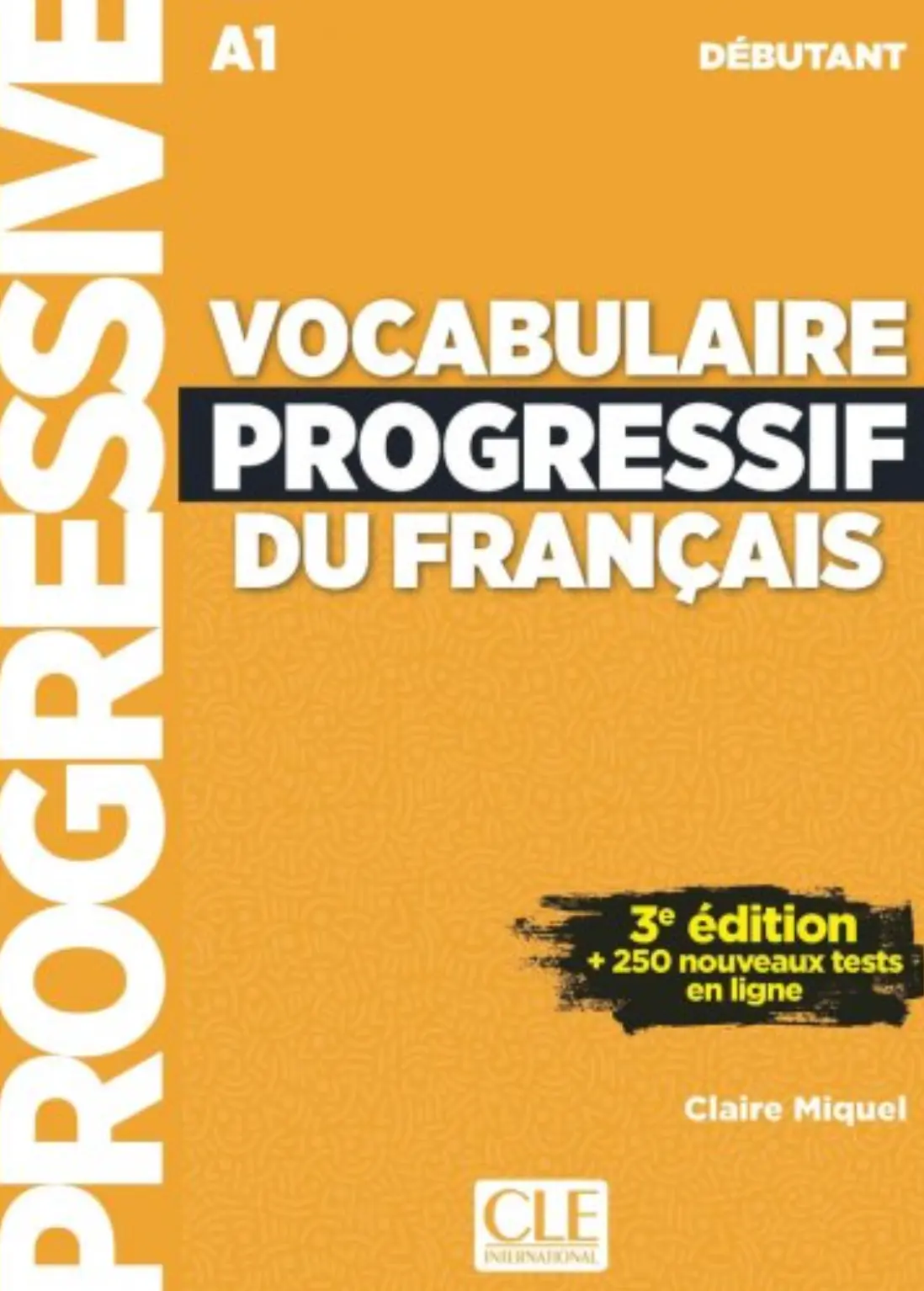 Vocabulaire Progr du Franc 3e Edition Debut Livre + Audio téléchargeable + Appli-web