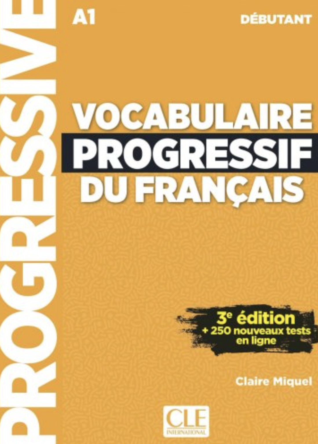 Vocabulaire Progr du Franc 3e Edition Debut Livre +...