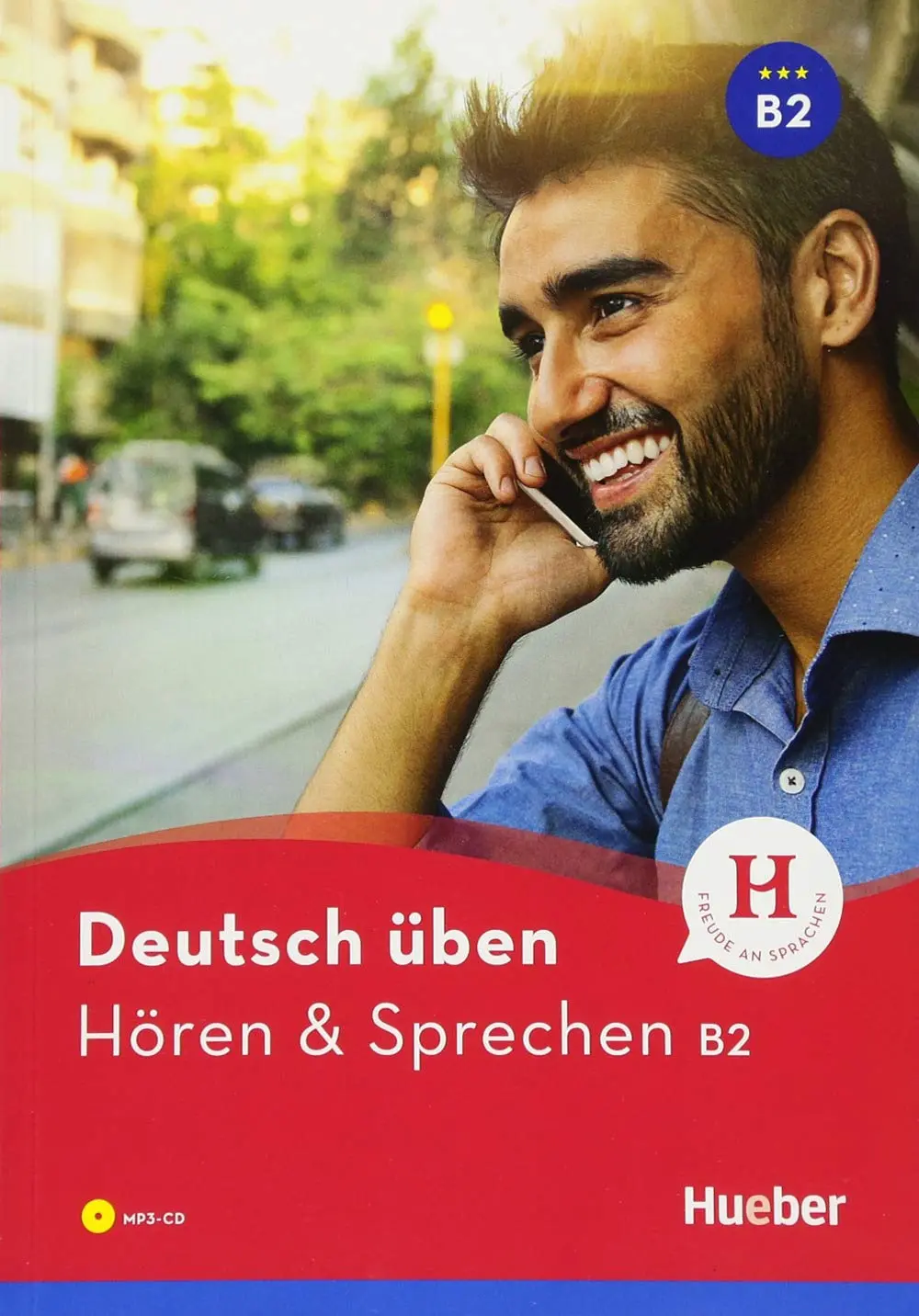 Deutsch Uben. Horen + Sprechen B2. Neu