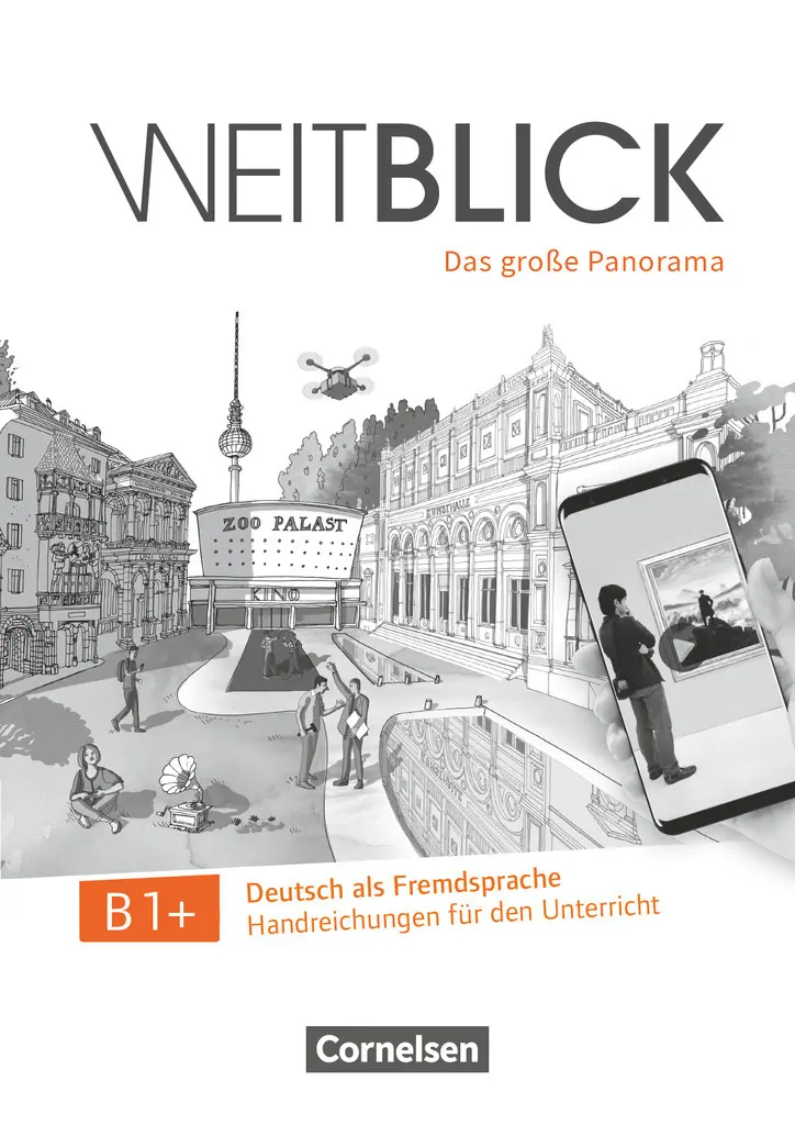 Обкладника "Weitblick B1+ Handreichungen für den Unterricht" Обкладинка "Weitblick B1+ Handreichungen für den Unterricht"