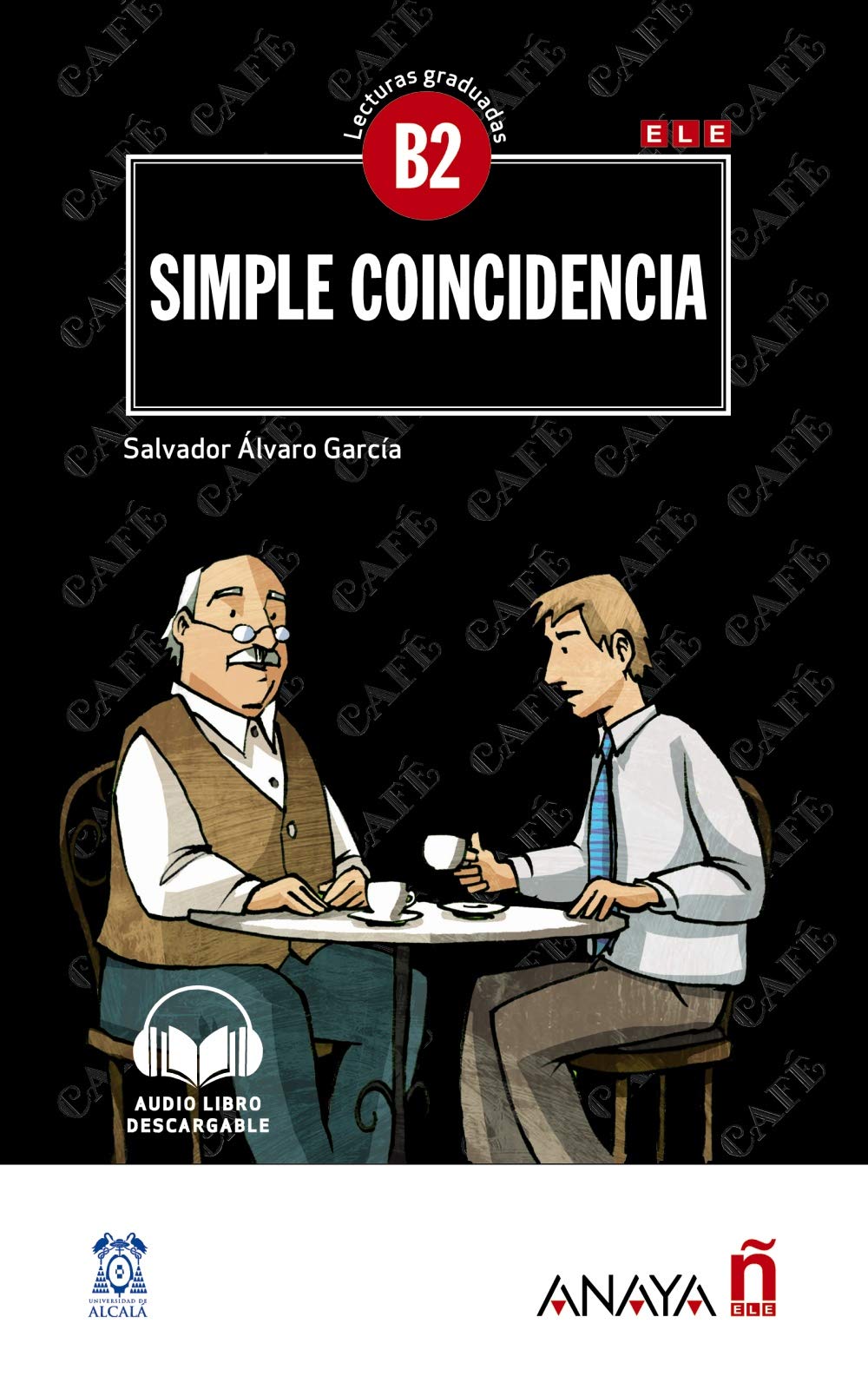 Lecturas Graduadas B2. Simple coincidencia + audio...
