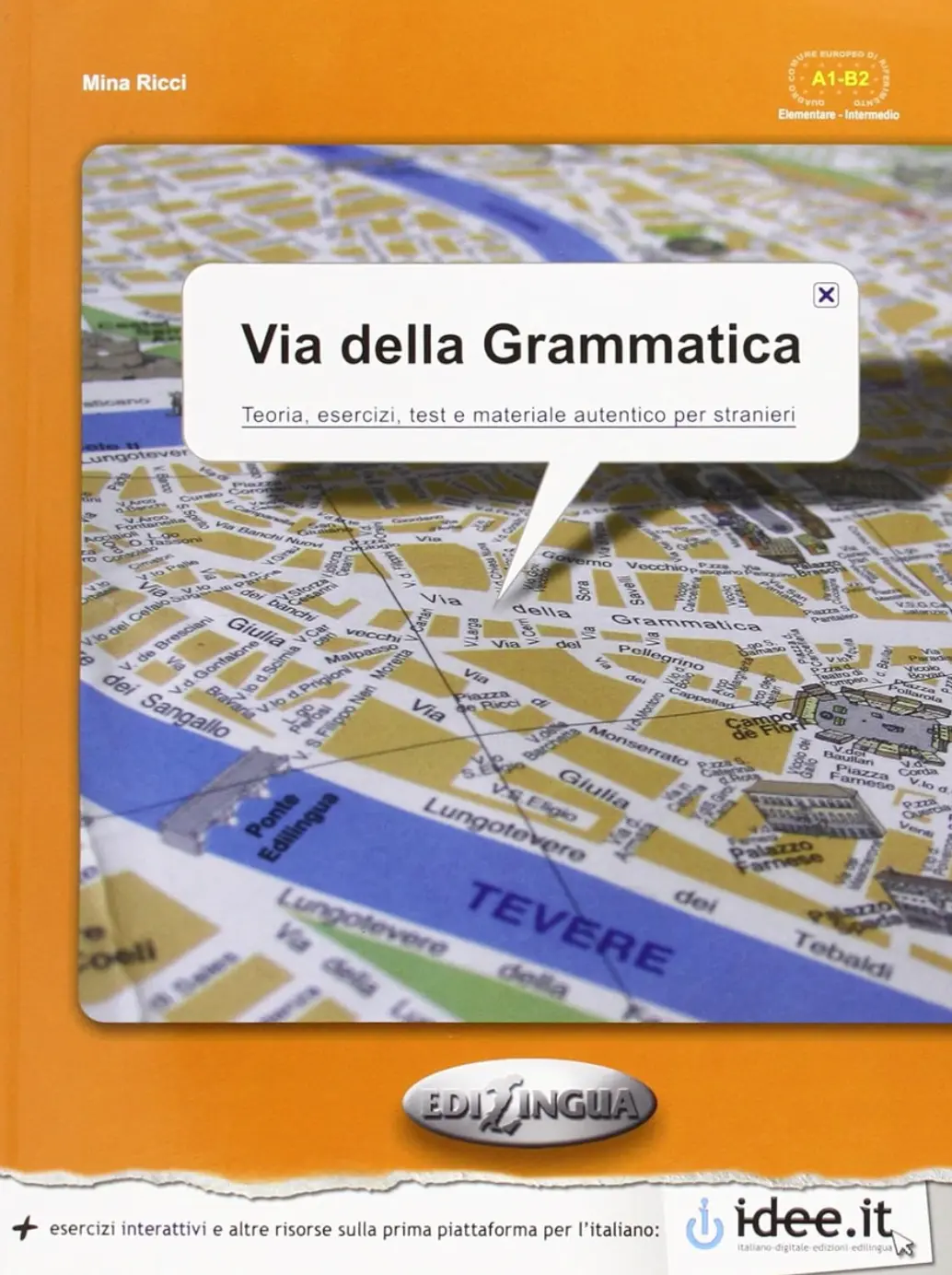 Via Della Grammatica (A1-B2)