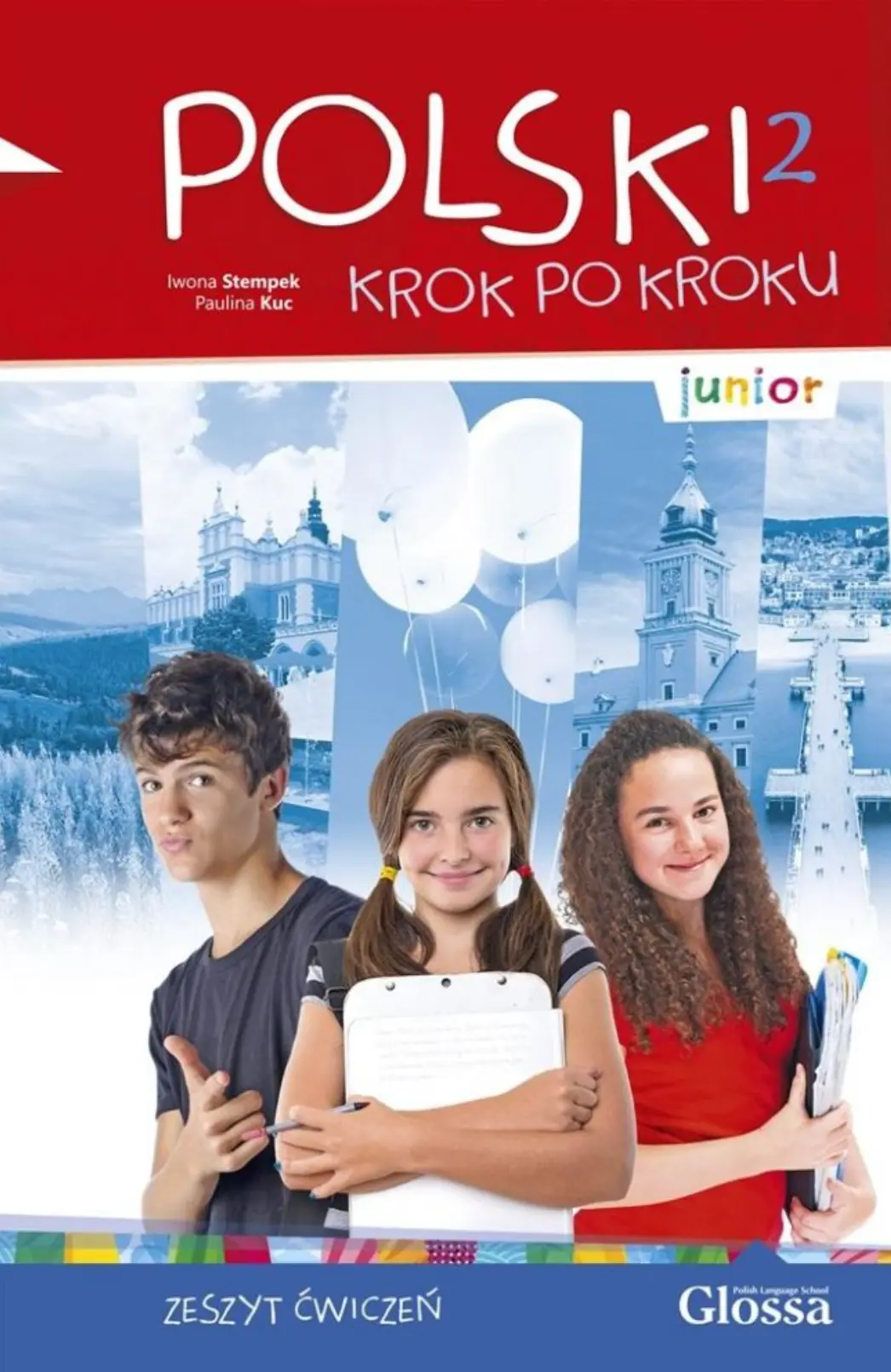 Polski, krok po kroku Junior 2 Zeszyt ćwiczeń + e-Coursebook