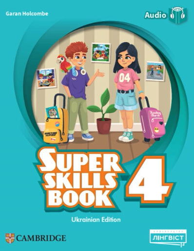 Super Minds (Ukrainian edition). НУШ 4. Super Skills...