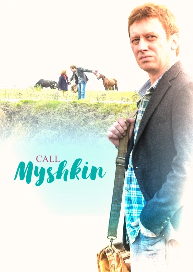 Call Myshkin