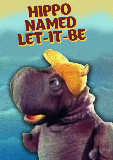 Hippo Named Let-it-be