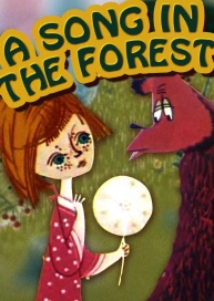 A Song in the Forest