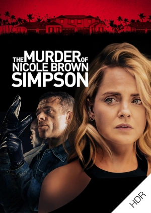 The Murder of Nicole Brown Simpson UHD HDR