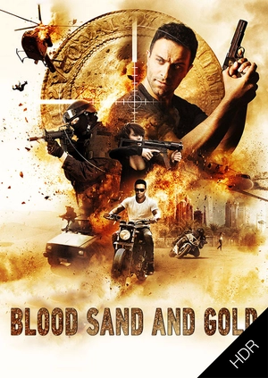 Blood, Sand and Gold UHD HDR