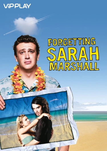 Forgetting sarah marshall putlocker new arrivals