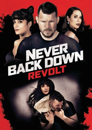 Never Back Down: Revolt