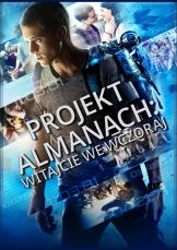 Projekt Almanach: Witajcie we wczoraj — plakat
