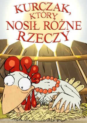 Kurczak, który nosił różne rzeczy — plakat