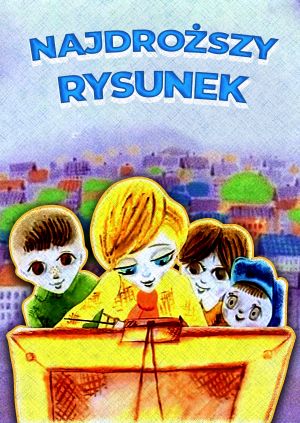 Najdroższy rysunek — plakat