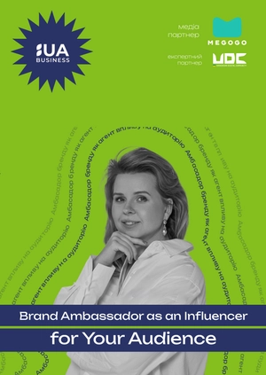 Brand Ambasador as an Agent of Influence on Your Audience