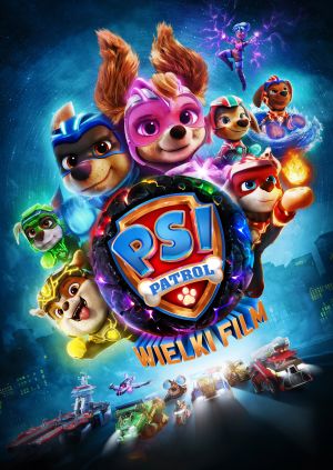 Psi Patrol: Wielki film — plakat