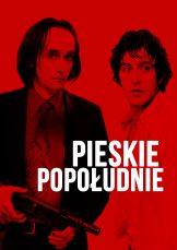 Pieskie popołudnie — plakat