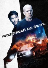 Przetrwać do świtu — plakat