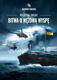 Kroniki gniewu. Rozdział drugi: Bitwa o Wężową Wyspę