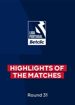 Primeira Liga. Round 31. Highlights