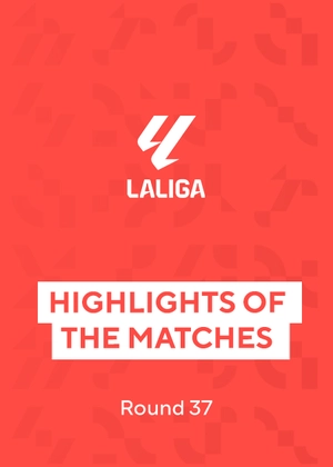 La Liga. Round 37. Highlights