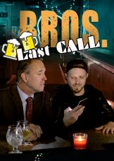 BROS. Last Call — plakat