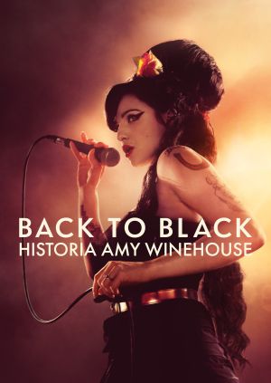 Back to Black. Historia Amy Winehouse — plakat