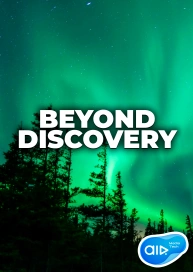 Beyond Discovery