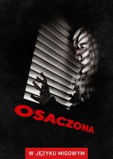 Osaczona (w języku migowym) — plakat