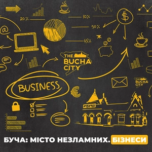 Буча: Місто незламних. Бізнеси
