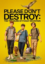 Please Don't Destroy: The Treasure of Foggy Mountain