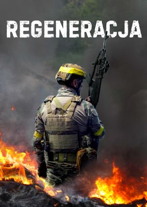 Regeneracja — plakat