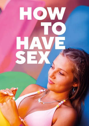 How to Have Sex