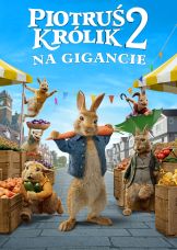 Piotruś Królik 2: Na gigancie — plakat