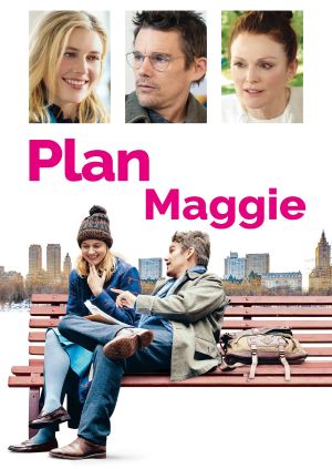 Plan Maggie — plakat